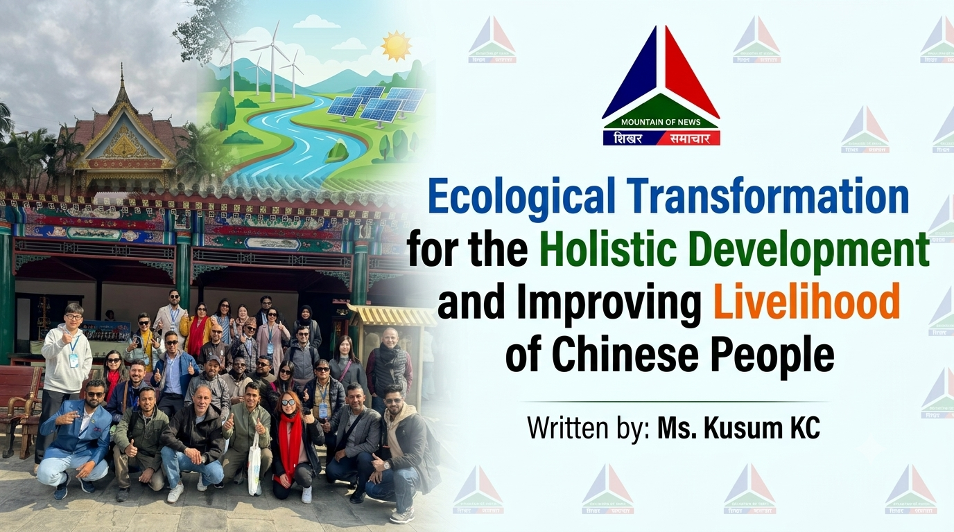 Ecological Transformation for the Holistic Development and Improving Livelihood of Chinese People